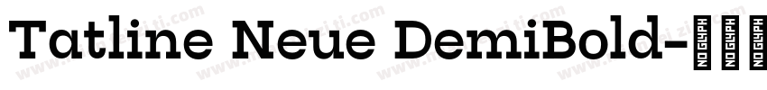 Tatline Neue DemiBold字体转换